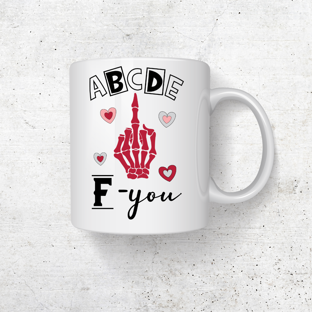 ABCDE F-YOU VALENTINES COFFEE MUG