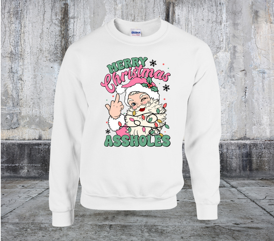 Merry Christmas Assholes Crewneck Sweater
