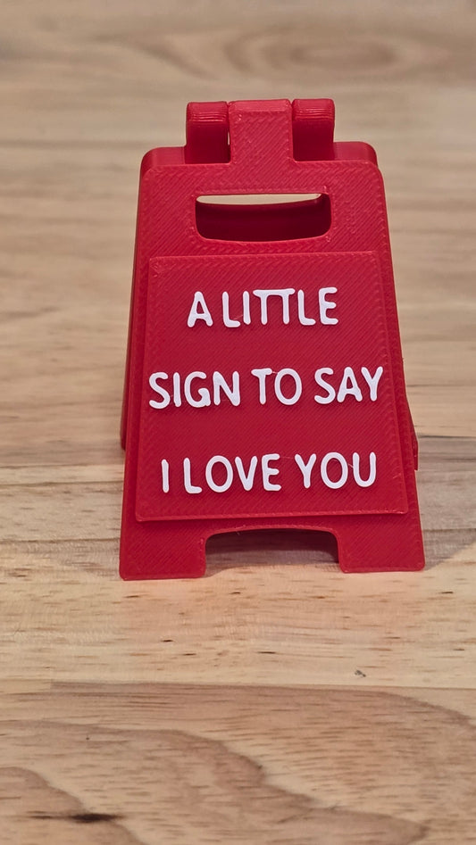 A LITTLE SIGN TO SAY I LOVE YOU