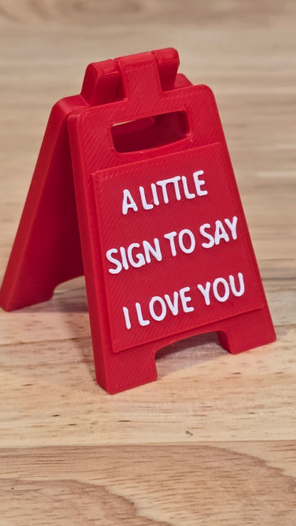 A LITTLE SIGN TO SAY I LOVE YOU