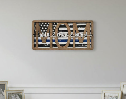 THIN BLUE LINE MOM FLAG WITH NAMES